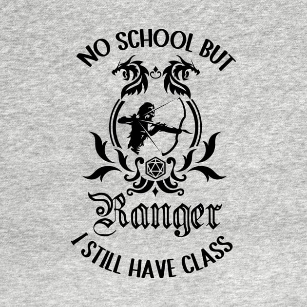 Schools out ranger class rpg gaming by IndoorFeats